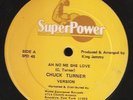 CHUCK TURNER Ah no she love me / Must have to free (KING EVE Super power SPD 45
