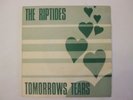 THE RIPTIDES TOMORROWS TEARS RARE OZ INDIE 7