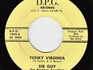 SIR GUY & ROCKING CAVALIERS Funky Virginia RARE FUNK 45 * LISTEN D.P.G. 1st Pres
