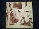 IKE ISAACS At Freddie Jett's Pied Piper RARE Private LP R.G.B. 2000 -Light warp-