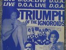 EP D.O.A. - Triumpf of the ignoroids Live - 1979