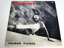 HYPNOTICS-INDOOR FIENDS-LP/VINYL