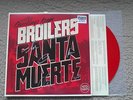 Broilers Santa Muerte LP- Red Vinyl-handsigniert RAR /Frei Wild,Onkelz,Rammstein