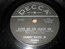 SAMMY DAVIS, JR. 78 LOVE ME OR LEAVE ME & SOMETHING'S GOTTA GIVE - DECCA - 29484