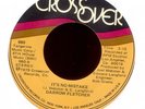 DARROW FLETCHER It's No Mistake on Crossover 70's Soul 45 Hear
