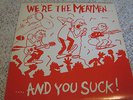 Meatmen - We're The Meatmen And You Suck WHITE VINYL 1983 1st press