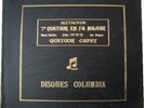  78RPM QUATUOR CAPET BEETHOVEN 7 COLUMBIA