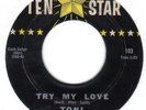 RARE NORTHERN SOUL     TONI AND THE SHOWMEN     TRY MY LOVE      TEN STAR