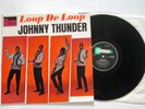 JOHNNY THUNDER - LOOP DE LOOP - 12