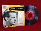 GEORGE MORGAN COLUMBIA RECORDS H-1708 COUNTRY EXTENDED PLAY EP 45RPM NOS MINT