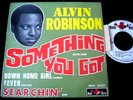 ALVIN ROBINSON/SOMETHING YOU GOT/ RARE NORTHERN SOUL /RARE FRENCH EP