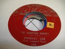 HEAR Rockabilly 45 SMOKEY JOE Listen to Me Baby on Flip