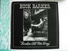 BUCK BARKER Rockin All Nite Long LP RARE private psych 1979
