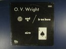 O.V. WRIGHT soul LP A NICKLE & A NAIL & ACE OF SPADES  BACK BEAT M STILL SEALED