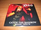 DIO    catch the rainbow in sopia 98   RARE 7
