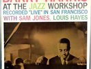 BARRY HARRIS AT THE JAZZ WORKSHOP-DG ORIGINAL