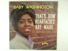 BABY WASHINGTON soul LP THAT'S HOW HEARTACHES ARE MADE  SUE M STILL SEALED