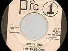 PASSIONS-45-Lively One-Killer & Barbaric 1966 Houston TEXAS Garage-Punk-DJ Issue
