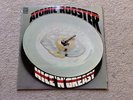 ATOMIC ROOSTER NICE N GREASY UK 1ST PRESS DAWN 1973
