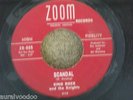King Rock and the Knights - Scandal Zoom ZR-005 Rare Killer 1950's  Rocker