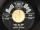Chance Halladay   Bury Me Deep R&B Popcorn Northern Soul 45 Vg+
