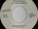 WINDJAMMERS: Poor Sad Child / All That Shines Is Not Gold (funk vinyl 45)