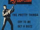 7 45 Pretty Things-Cry To Me STAR CLUB BEAT GER PS