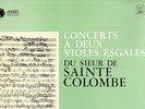 ASTREE AS 10 SAVALL - SAINTE COLOMBE CONCERTS A DEUX VIOLES ESGALES - MINT