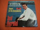 Ted Herold - Am anderen Tag/ Down in the boondocks
