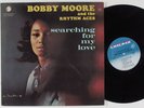 BOBBY MOORE & RHYTHM ACES Searching for My Love CHECKER LP soul