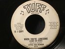 LITTLE JOE ROMAN When You’re Lonesome You’ve Got Soul Tuff WLP 45 HEAR