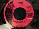 U-NEAK 'NOTHIN' TO IT BUT TO DO IT' RARE MODERN SOUL 45 NED 1985