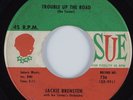 R&B Rocker Soul 45 JACKIE BRENSTEN Trouble Up The Road SUE HEAR