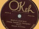 Willie Eckstein, piano solo Maple Leaf Rag, Nickel in the Slot Okeh 40018 78 rpm