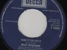 Micky Moonshine - Name it you got it