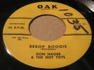 (HEAR) DON HAGER BeBop Boogie OAK Original 45 Rockabilly Rocker Bopper