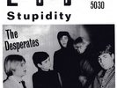 The Desperates LSD / Stupidity Single 7inch CCA 5030 von 1966