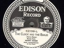 Edison Electric Diamond Disc 52139 - Clock & Banjo/Old Town Pump - Harry Reser