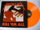 Metallica LP Kill em All orange Vinyl Rar