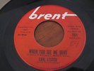 Rare Northern Soul 45 Carl Lester When You See Me Hurt on Brent NM-
