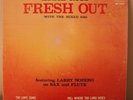 EDDIE RUSS WITH MIXED BAG - FRESH OUT - ORIGINAL PRESSING ON JAZZ MASTERS