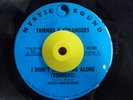 Modern Soul 45 FRIENDS & STRANGERS I Don't Want To Be Alone Tonight Mystic Sound