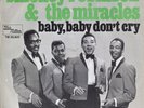 MIRACLES -Baby, baby don't cry Rare '69 HOLLAND MOTOWN 7