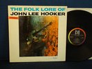 John Lee Hooker - The Folk Lore Of John Lee Hooker - 1961 -VeeJay Label - Stereo