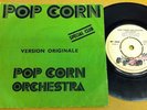 POP CORN ORCHESTRA - POP CORN / BLACKBIRD W/PS 7