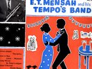 E.T. MENSAH and his tempo band - U.K. 10 INCH L.P. - NM -CALYPSO/ HIGHLIFE 1956