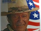 JOHN WAYNE America, Why I Love Her SEALED LP Gatefold 12
