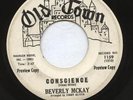 BEVERLY MCKAY DJ 45 CONSCIENCE /SAY IT WITH FLEELING OLD TOWN 1159 NORTHERN SOUL