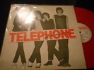 LP-- RARE TELEPHONE /CRACHE TON VENIN --DISQUE COLLECTOR ROUGE
