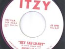 Northern Soul US 45 - MICKEY LEE LANE - Hey Sah-Lo-Ney - ITZY (Club Classic)